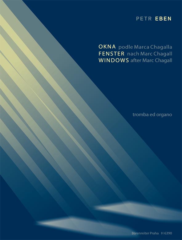 Okna (čtyři věty podle Marca Chagalla pro trubku a varhany)