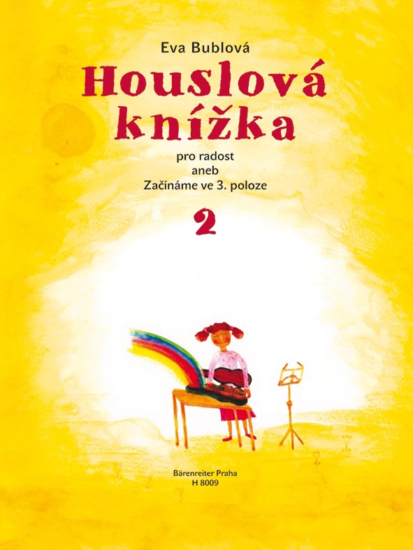 Houslová knížka pro radost 2 aneb Začínáme ve 3. poloze