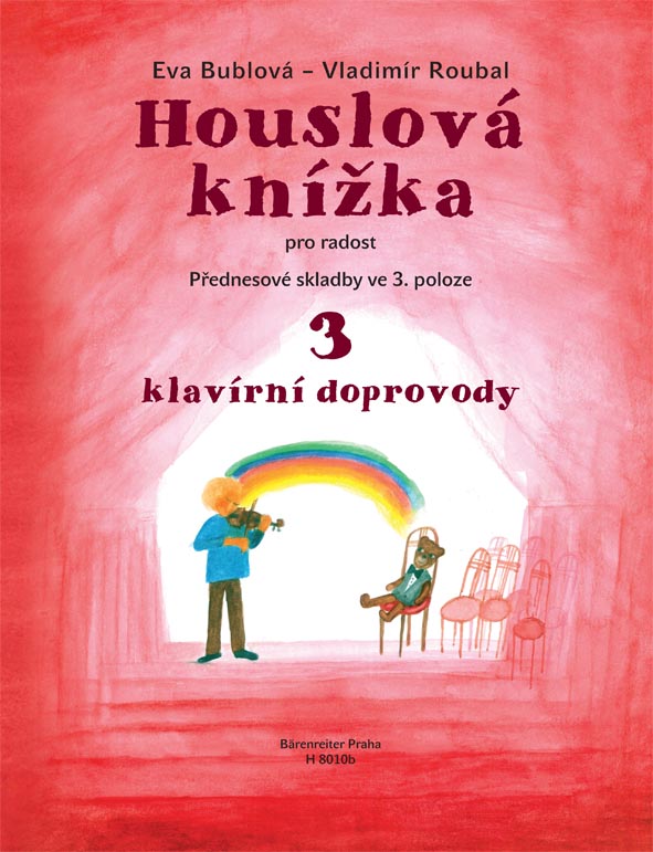 Houslová knížka pro radost 3 - Přednesové skladby ve 3. poloze - klavírní doprovody