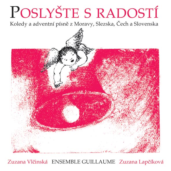 Poslyšte s radostí - 30 koled ve vícehlasých úpravách pro společné muzicírování